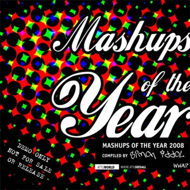 Mashups of the Year 2008 by Various Artists - album cover