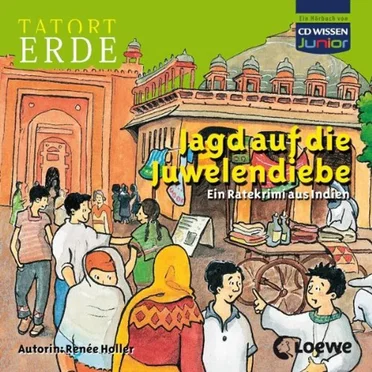 Tatort Erde - Jagd auf die Juwelendiebe by Renée Holler - album cover