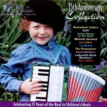 Music for Little People: 15th Anniversary Collection by Various Artists - album cover