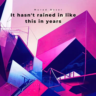 It hasn’t rained in like this in years by rollerbladie - album cover