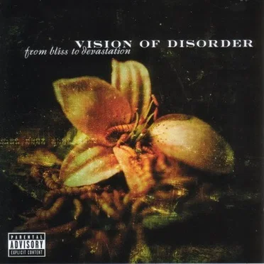From Bliss to Devastation by Vision of Disorder - album cover