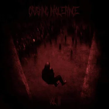 Crushing Intolerance, Volume 3 by Various Artists - album cover