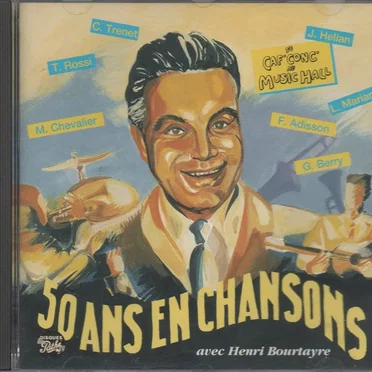 50 ans de chansons avec Henri Bourtayre by Various Artists - album cover