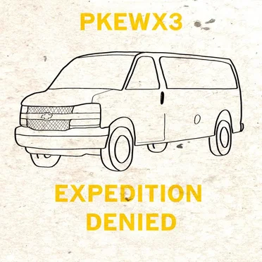 Expedition Denied by PKEW PKEW PKEW - album cover