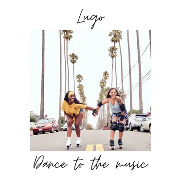 Dance to the Music by Lugo - album cover