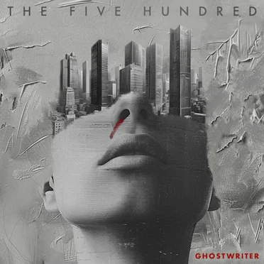 GHOSTWRITER by The Five Hundred - album cover
