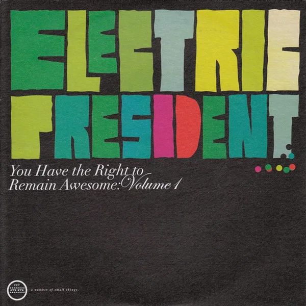 You Have the Right to Remain Awesome, Volume 1