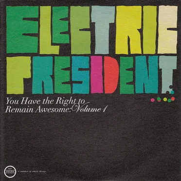You Have the Right to Remain Awesome, Volume 1