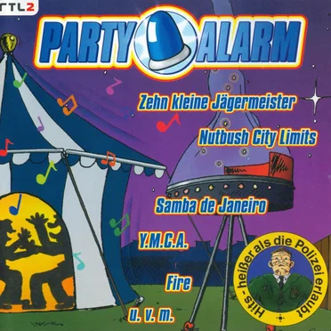 Party Alarm: Hits - heißer als die Polizei erlaubt by Various Artists - album cover