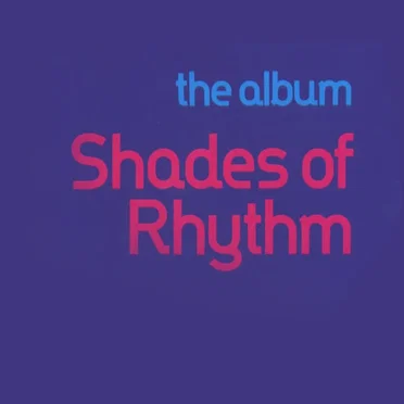 Shades of Rhythm