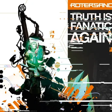 Truth Is Fanatic Again