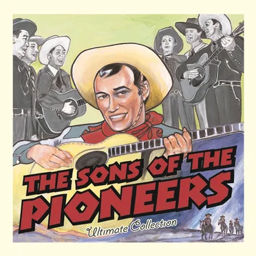 Ultimate Collection by Sons of the Pioneers - album cover
