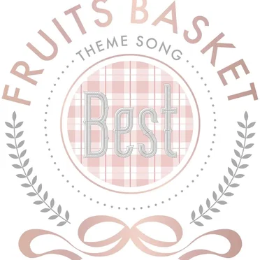 フルーツバスケット THEME SONG BEST by Various Artists - album cover