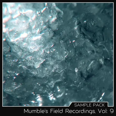 Mumble’s Field Recordings, Vol: 9 by Mumble Etc. Bits - album cover