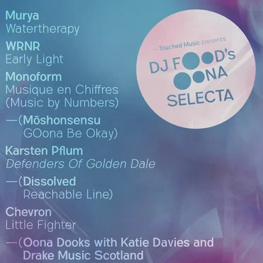 DJ Food’s Oona Selecta