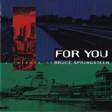 For You: A Tribute to Bruce Springsteen by Various Artists - album cover