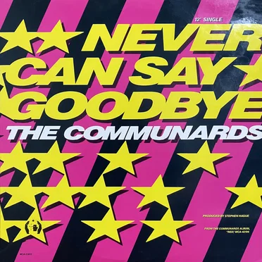 Never Can Say Goodbye
