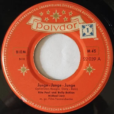 Junge - Junge - Junge / Brauchst du für's Herz 'Ne Miss