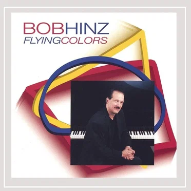 Flying Colors by Bob Hinz - album cover