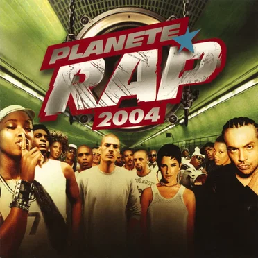 Planète Rap 2004 by Various Artists - album cover