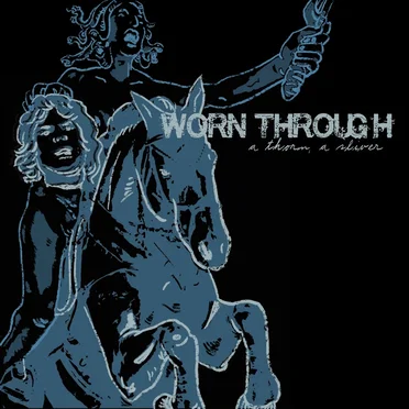 A Thorn, a Sliver