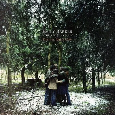 Despite the Snow by Emily Barker & The Red Clay Halo - album cover