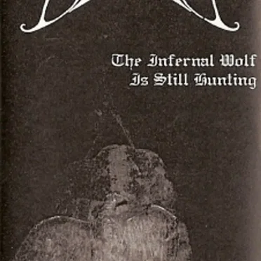 The Infernal Wolf Is Still Hunting by Beatrìk - album cover