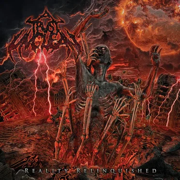Reality Relinquished by A Trust Unclean - album cover