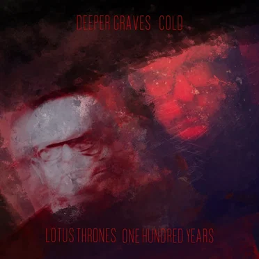 Deeper Graves & Lotus Thrones cover The Cure