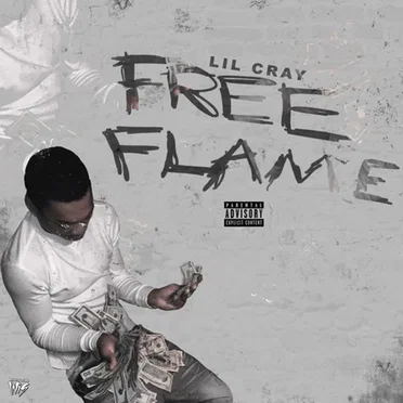 Free Flame by Lil Cray - album cover