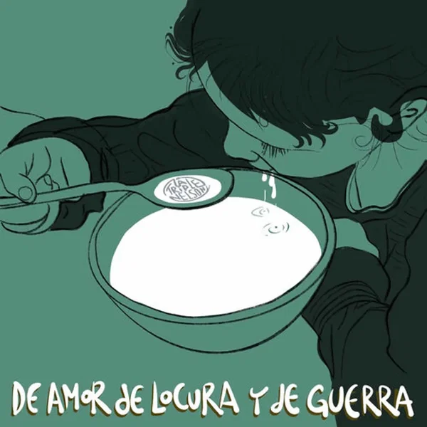 De Amor, De Locura Y De Guerra