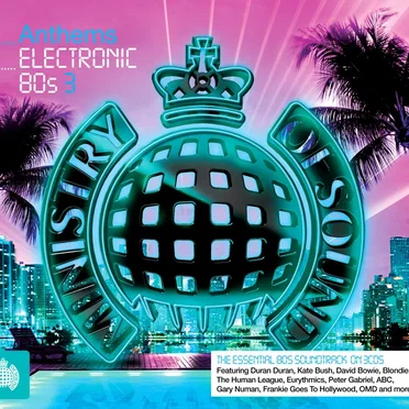 Anthems: Electronic 80s 3 by Various Artists - album cover