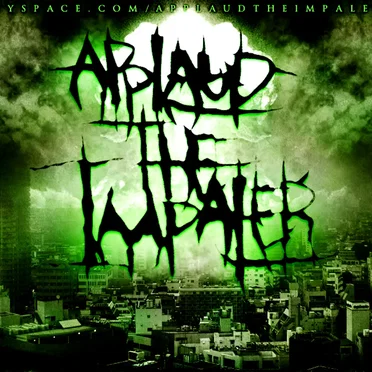 Applaud the Impaler