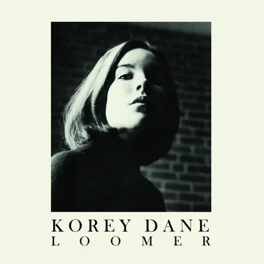 Loomer by Korey Dane - album cover