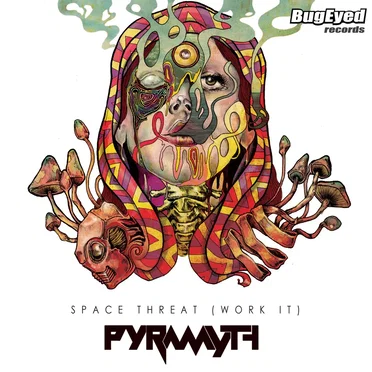 Space Threat (Work It) by Pyramyth - album cover