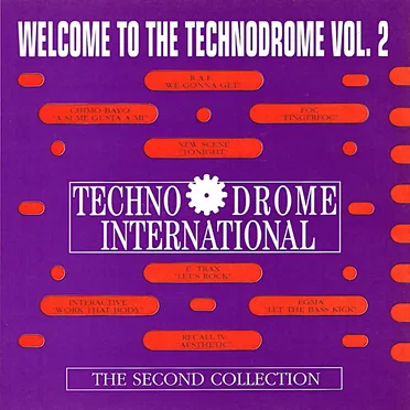 Welcome to the Technodrome, Vol. 2 by Various Artists - album cover