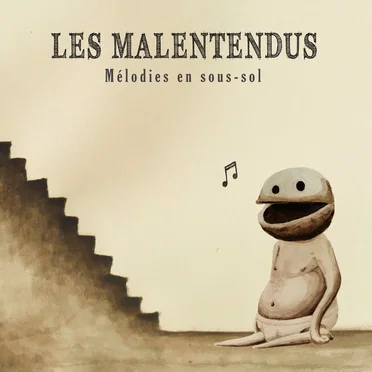 Mélodies en sous-sol by Les Malentendus - album cover