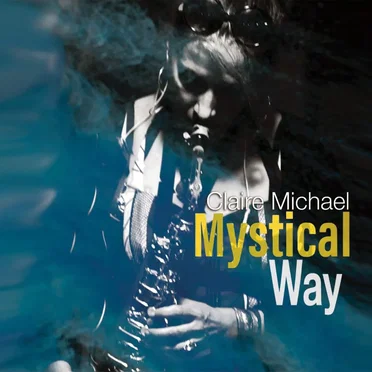 Mystical Way by Claire Michael - album cover