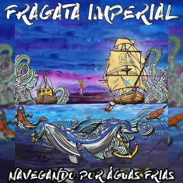 Navegando por Águas Frias by Fragata Imperial - album cover
