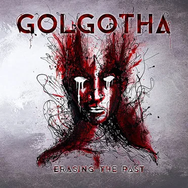 Erasing the Past by Golgotha - album cover