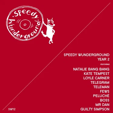 Speedy Wunderground, Year 2 by Various Artists - album cover