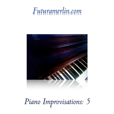 Piano Improvisations: 5
