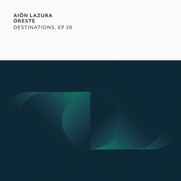 Destinations. EP 20 by Aiôn Lazura - album cover