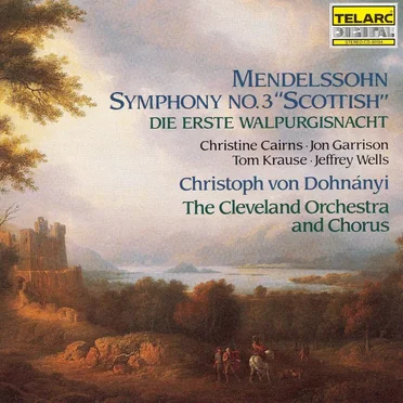 Symphony No. 3 'Scottish' / Die Erste Walpurgisnacht
