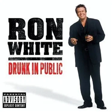 Drunk in Public by Ron White - album cover