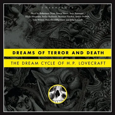 Dreams of Terror and Death: The Dream Cycle of H. P. Lovecraft by H. P. Lovecraft - album cover