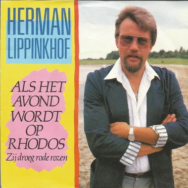 Als het avond wordt op Rhodos / Zij droeg rode rozen