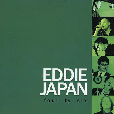 Four by Six by Eddie Japan - album cover