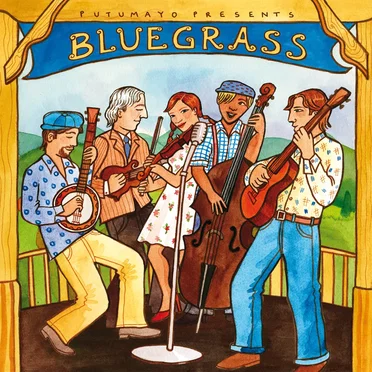 Putumayo Presents: Bluegrass by Various Artists - album cover