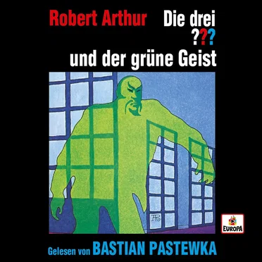 Die drei ??? und der grüne Geist by Robert Arthur - album cover